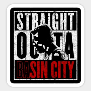 Straight Outta baSin City Sticker